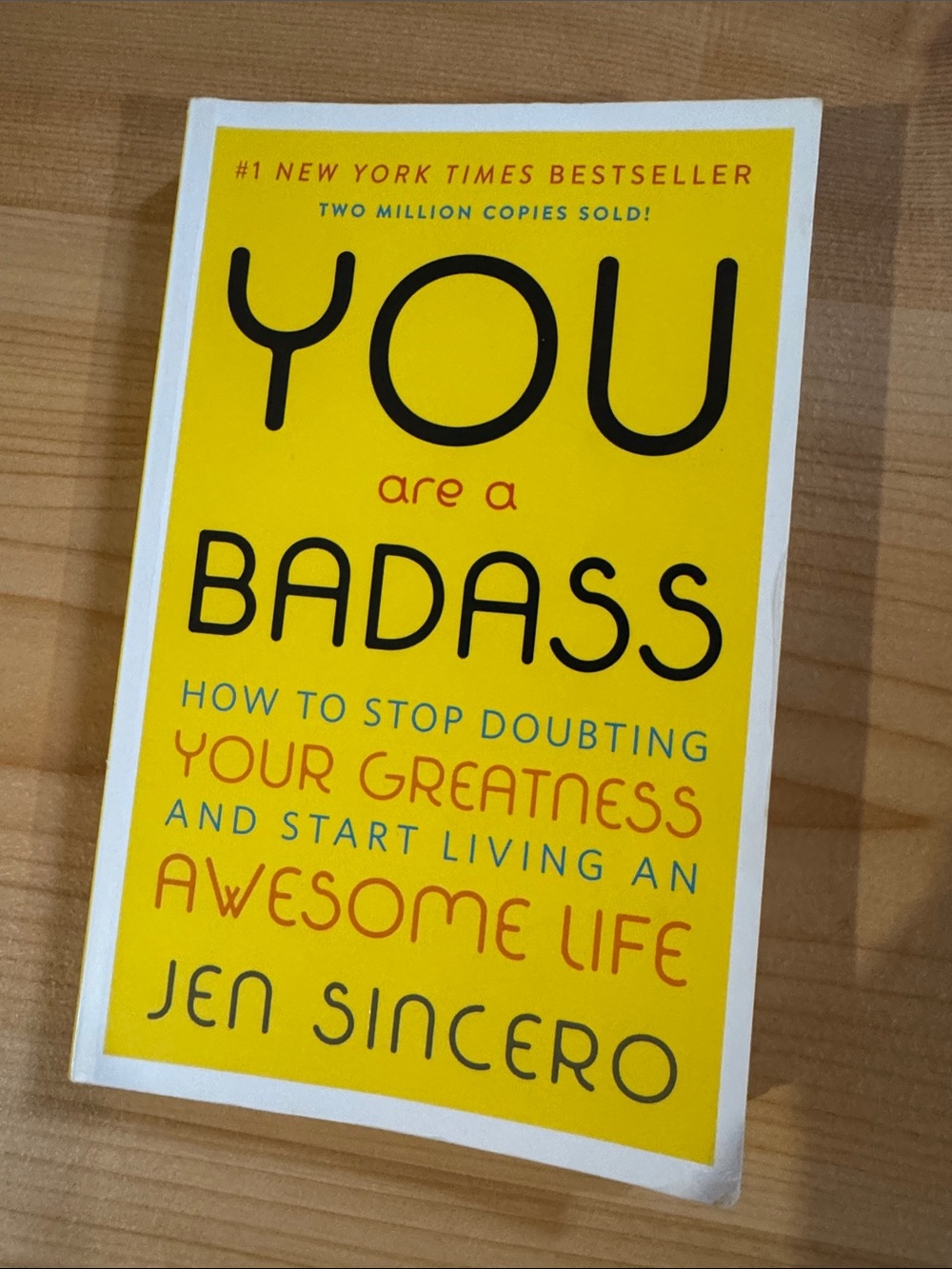 You Are a Badass by Jen Sincero - Yellow Paperback